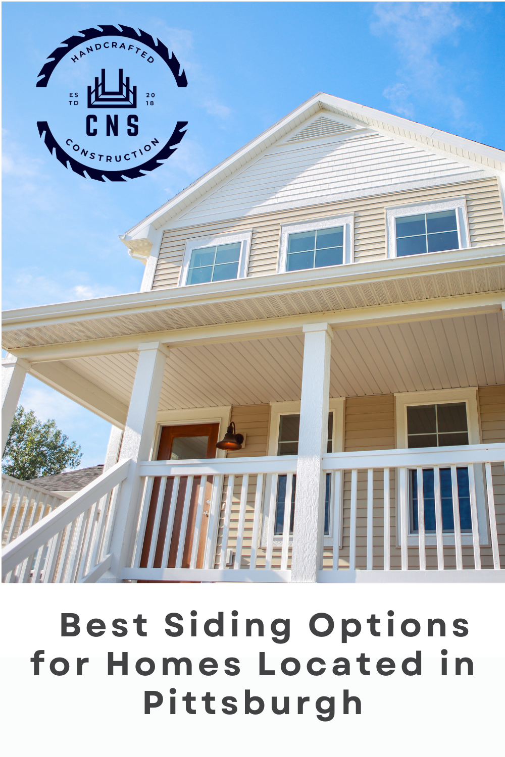 Understanding Siding Options:  Best Siding Options for Homes Located in Pittsburgh